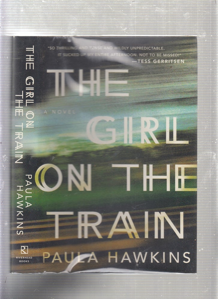 Item #E22715 The Girl on the Train. Paula Hawkins.