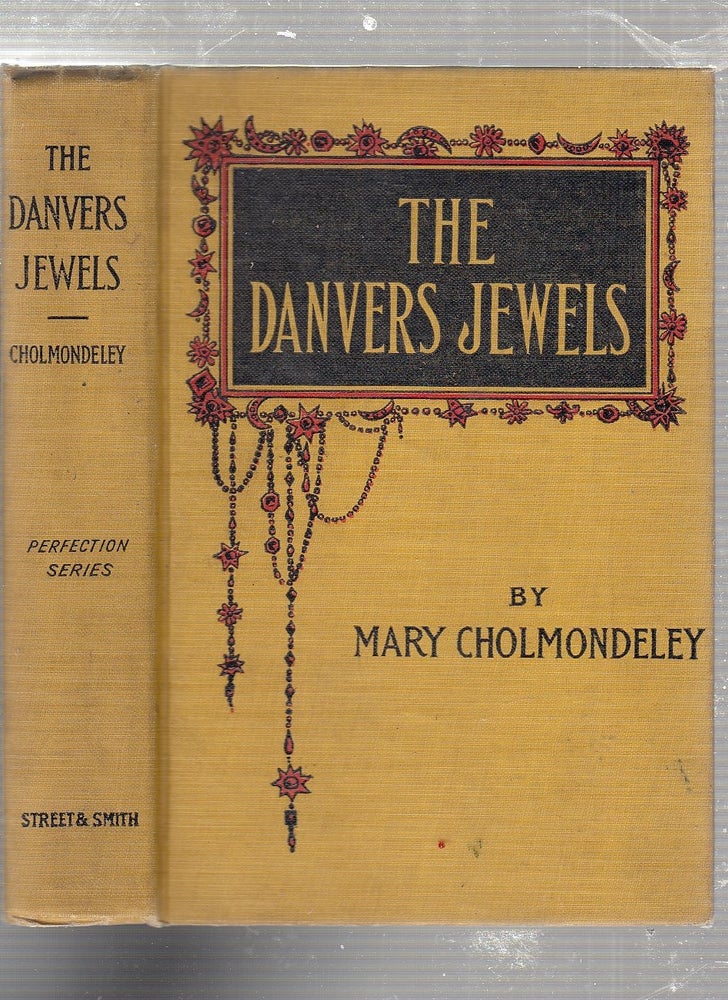 Item #E22859 The Danvers Jewels. Mary Cholmondeley.