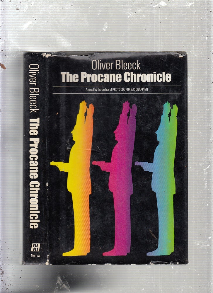 Item #E23142 The Procane Chronicle. Oliver Bleek, pseud. Ross Thomas.