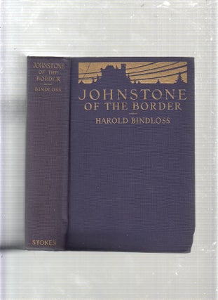 Item #E23145 Johnstone of the Border. Harold Bindloss