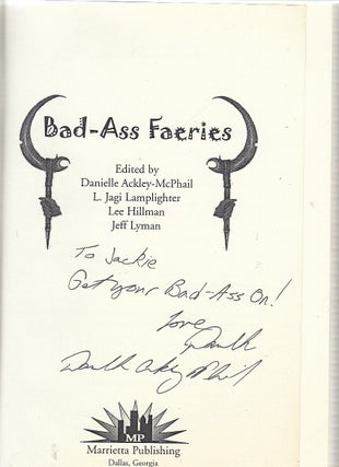 Bad-Ass Faeries (inscribed by Ackley-McPhail)