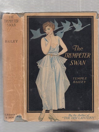 Item #E23447 The Trumpeter Swan (in vintage Coles Phillips dust jacket). Temple Bailey