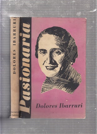 Item #E23513B Pasionaria: Speeches & Articles 1936-1938. Dolores Ibarruri, La Pasionaria
