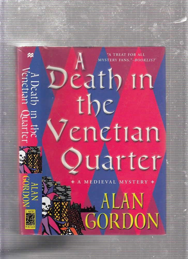Item #E23538 A Death in the Venetian Quarter: a Medieval Mystery. Alan Gordon.