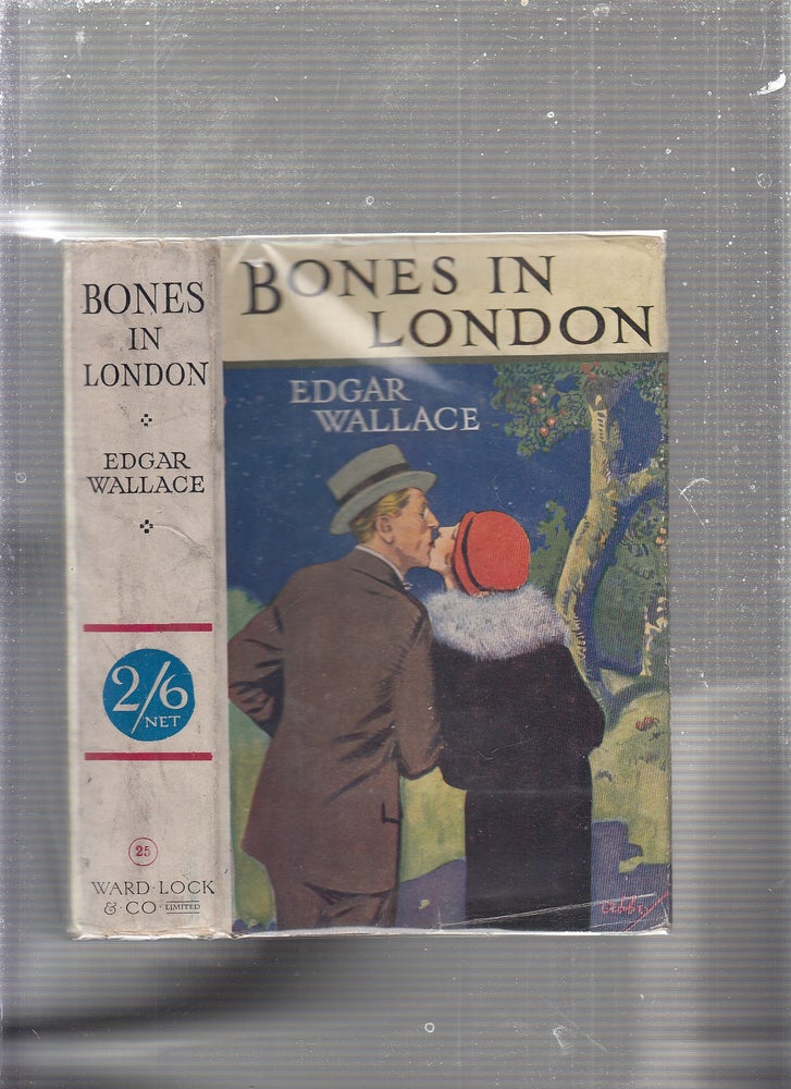 Item #E23586 Bones In London (in original dust jacket). Edgar Wallace.