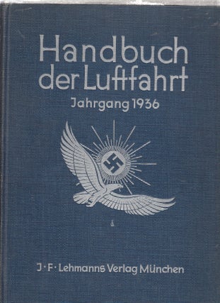 Item #E23696B Handbuch der Luftfahrt (Handbook of Aviation) Jahrgang 1936