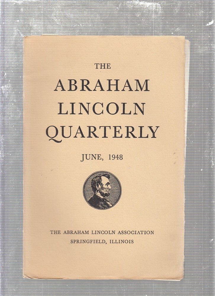Item #E23890 The Abraham Lincoln Quarterly Vol. V No. 2 June, 1948. Roy P. Bassler.