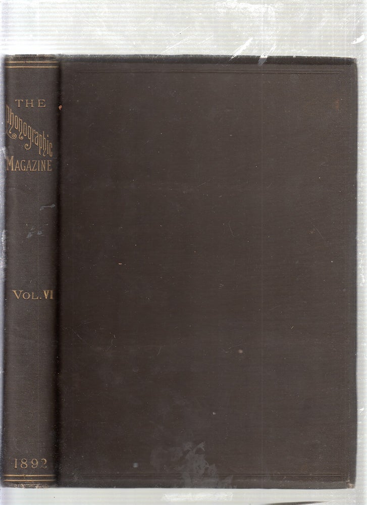 Item #E23961 The Phonographic Magazine Volume VI (1892). Jerome B. Howard.
