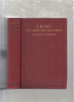 Item #E24248 Crime: Ots Cause and Treatment. Clarence Darrow