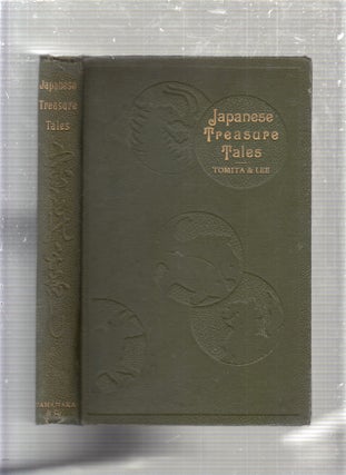 Item #E24297 Japanese Treasure Tales. Kumasaku Tomita, G. Ambrose Lee