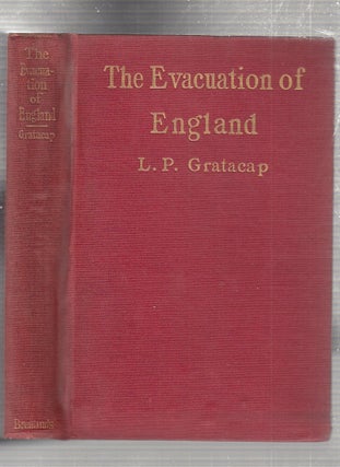 Item #E24322 The Evacuaiton of england: The Twist In The Gulf Stream (INSCRIBED BY THE AUTHOR in...