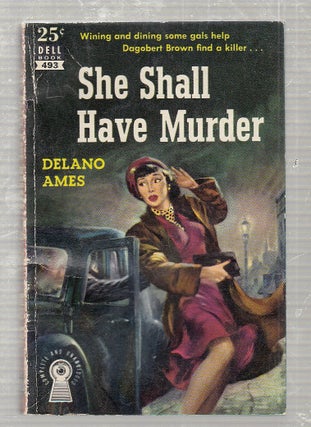 Item #E24383 She Shall Have Murder (Dell "map back"). Delano Ames