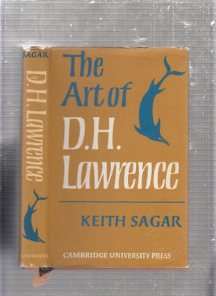 Item #E24427 The Art of D.H. Lawrence. Keith Sagar