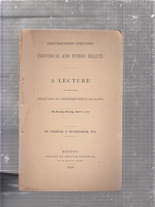 Item #E24515 Circumstances Affecting Individual and Public Health: A Lecture Delivered Before...