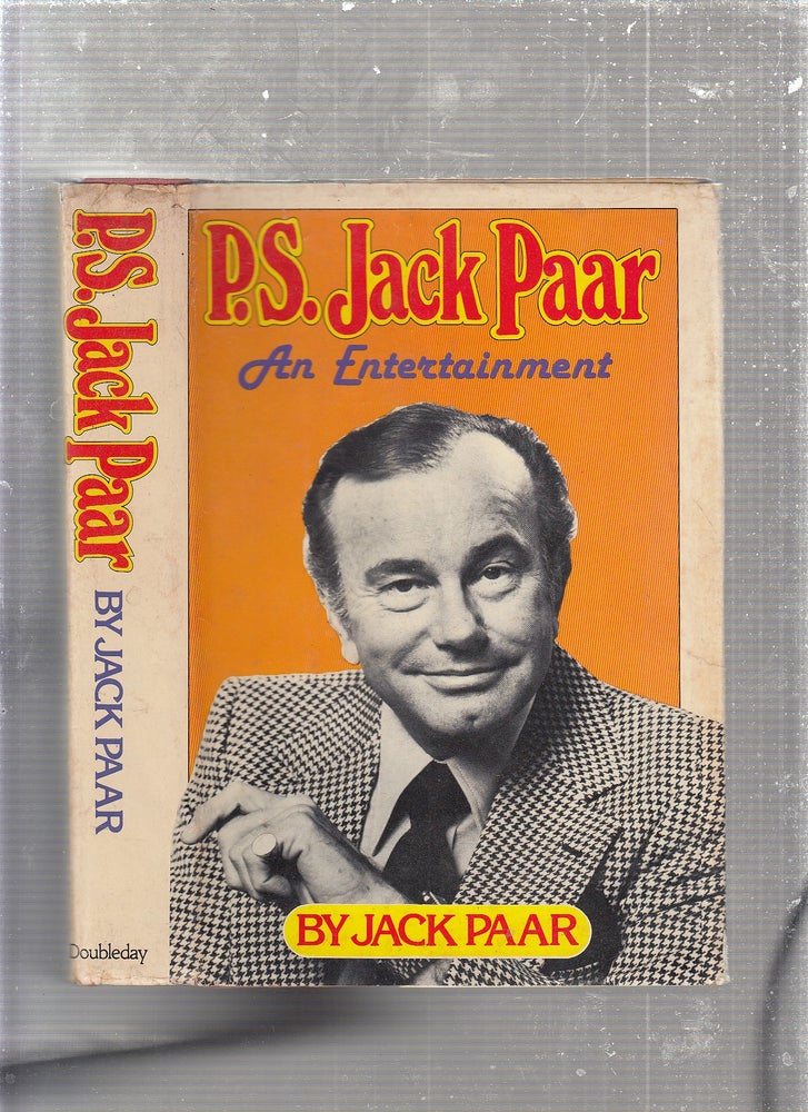 Item #E24549 P.S. Jack Parr: An Entertainment. Jack Parr.