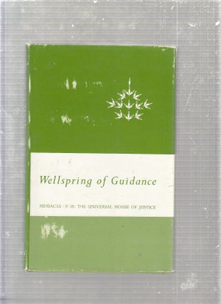 Item #E24576 Wellspring of Guidance: Messages, 1963-1968. Universal House of Justice