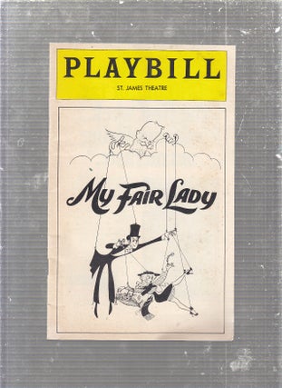 Item #E24597 Playbill "My Fair Lady" with Ian Richardson and Christine Andrews; Hirschfeld cover....