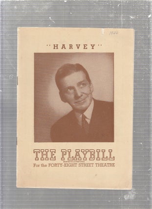 Item #E24599 Playbill for "Harvey" original production and original cast. Mary Chase
