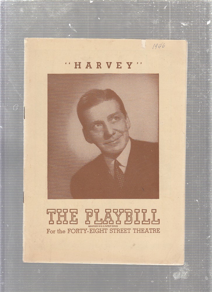 Item #E24599 Playbill for "Harvey" original production and original cast. Mary Chase.