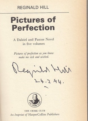 Item #E24636 Pictures of Perfection (signed first edition). Reginald Hill
