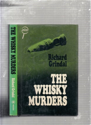Item #E24643 The Whisky Murders. Richard Grindal