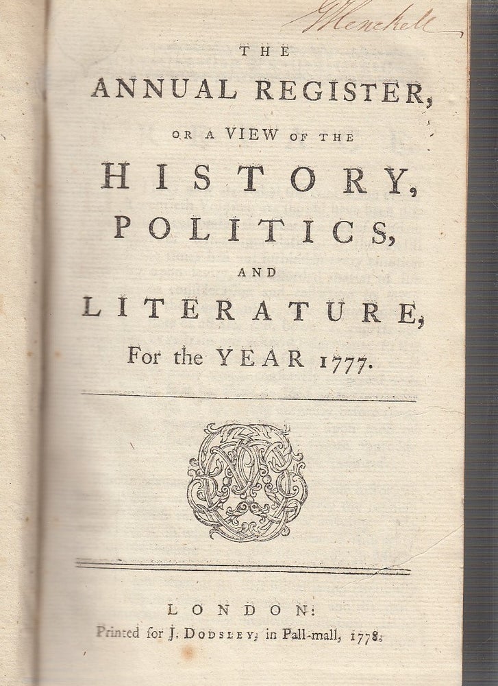 Item #E24831 The Annual Register, or a View of the History, Politics, and Literature, For the Year 1777. Edmund Burke.