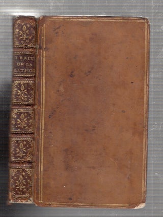 Traite de la Lithotomie ou De Extraction De La Pierre Hors La Vessie, Avec les Figures (A Treatise of Lithotomy: or, of the extraction of the stone out of the bladder)
