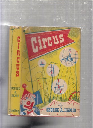 Item #E24959 Circus. George A. Hamid