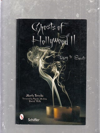 Item #E25043 Ghosts of Hollywood II: Talking to Spirits. Marla Brooks