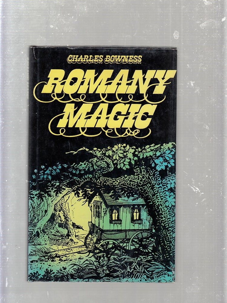 Item #E25079 Romany Magic. Charles Bowness.
