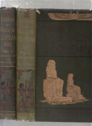 Item #E25289 A History of Art in Ancient Egypt (2 volume set). Georges Perrot, Charles Chipez,...
