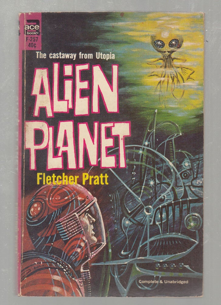Item #E25302 Alien Planet (Ace F-257). Fletcher Platt.