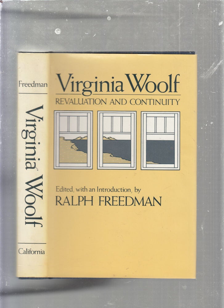 Item #E25367 Virginia Woolf: Revaluation and Continuity (inscribed by the editor). Ralph Freeman.