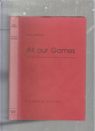 Item #E25369 All Our Games. Erica Mitterer