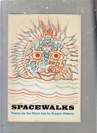 Spacewalks: Poems for the Moon Age (inscribed and with a letter by the author)