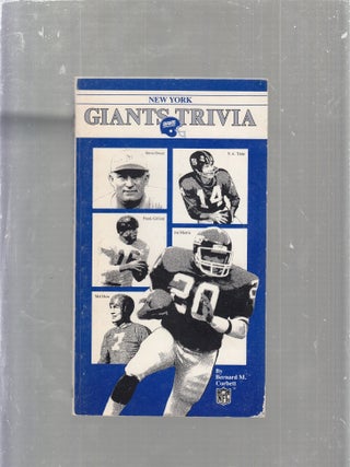 Item #E25472x New York Giants Trivia. Bernard M. Corbett