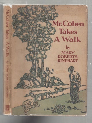 Item #E25504 Mr. Cohen Takes A Walk. Mary Roberts Rinehart