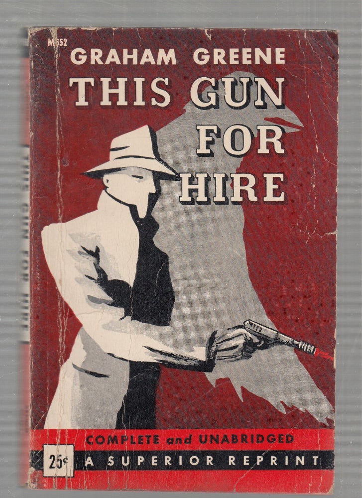 Item #E25521 This Gun For Hire (1945 military edition paperback). Graham Greene.