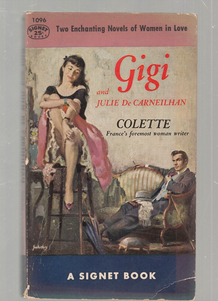 Item #E25522 Gigi and Julie De Carneilhan. Colette.
