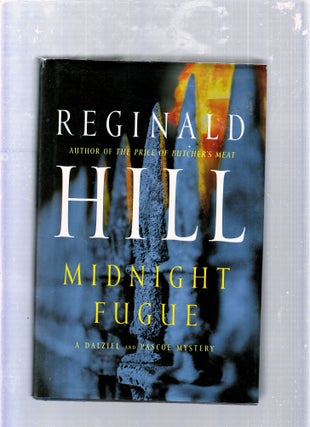 Item #E25579 Midnight Fugue: A Dalziel and Pascoe Mystery. Reginald Hill