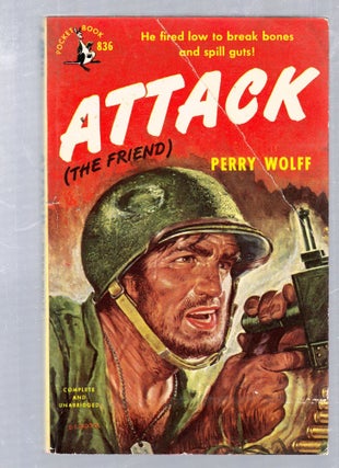 Item #E25636 Attack (The Friend). Perry Wolff