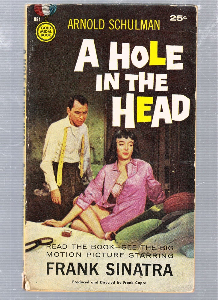 Item #E25637 A Hole In The Head. Arnold Schulman.