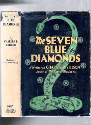 Item #E25707 The Seven Blue Diamonds (in original dust jacket). Charles Billings Stilson