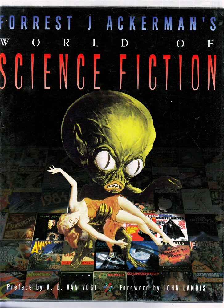 Item #E25759 Forrest Ackerman's World of Scienc Fiction. Forrest Ackerman.