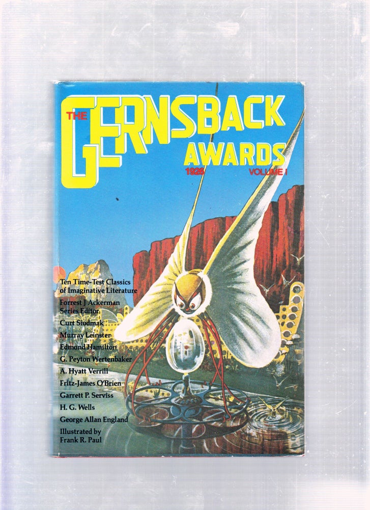 Item #E25762 The Gernsback Awards Volume 1, 1926. J. Forrest Ackerman.