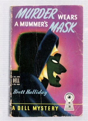 Item #E25792 Murder Wears A Mask (Dell map back). Brett Haliday