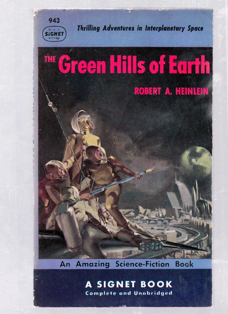 Item #E25801 The Green Hills Of Earth. Robert Heinlein.