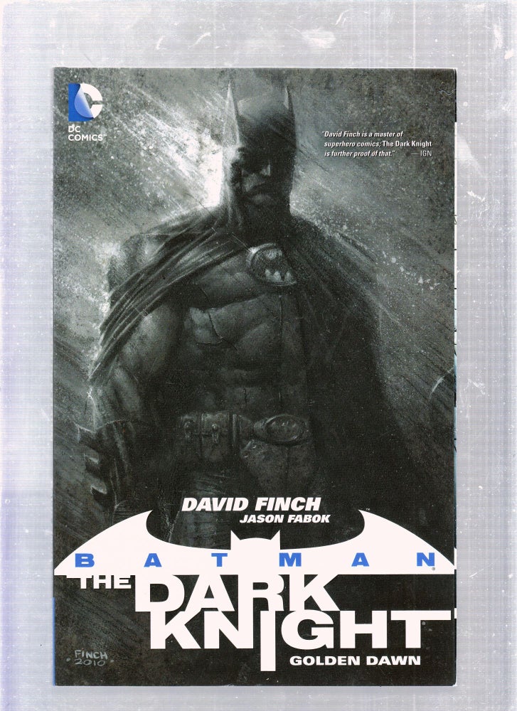 Item #E25802 Batman: The Dark Knight--Golden Dawn. David Finch, Jason Fabok.