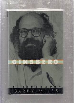 Item #E25974 Ginsberg; A Biography. Barry Miles