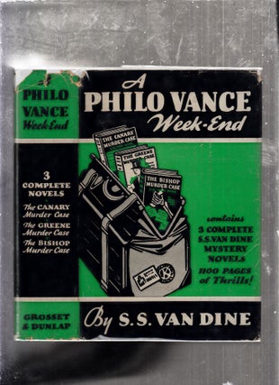 Item #E26022 A Philo Vance Week-End (in scarce original dust jacket); containing three mystery...